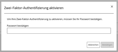 Application Center - Meine Daten - Sicherheit - Zwei-Faktor-Authentifizierung aktivieren - bestätigen